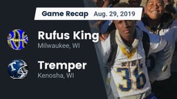 Recap: Rufus King  vs. Tremper 2019