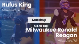Matchup: Rufus King High vs. Milwaukee Ronald Reagan  2019