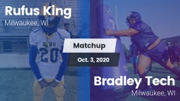 Matchup: Rufus King High vs. Bradley Tech  2020