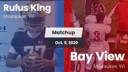 Matchup: Rufus King High vs. Bay View  2020