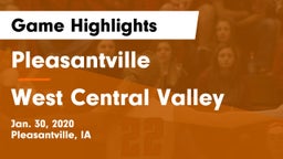 Pleasantville  vs West Central Valley  Game Highlights - Jan. 30, 2020