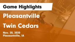 Pleasantville  vs Twin Cedars  Game Highlights - Nov. 20, 2020