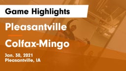 Pleasantville  vs Colfax-Mingo  Game Highlights - Jan. 30, 2021