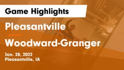 Pleasantville  vs Woodward-Granger  Game Highlights - Jan. 28, 2022