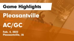 Pleasantville  vs AC/GC  Game Highlights - Feb. 4, 2022