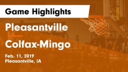 Pleasantville  vs Colfax-Mingo  Game Highlights - Feb. 11, 2019