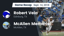 Recap: Robert Vela  vs. McAllen Memorial  2018