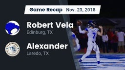Recap: Robert Vela  vs. Alexander  2018