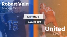 Matchup: Robert Vela High vs. United  2019