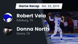 Recap: Robert Vela  vs. Donna North  2019