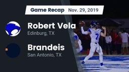 Recap: Robert Vela  vs. Brandeis  2019
