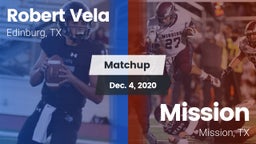 Matchup: Robert Vela High vs. Mission  2020