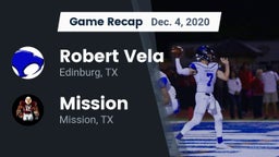 Recap: Robert Vela  vs. Mission  2020