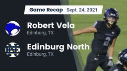 Recap: Robert Vela  vs. Edinburg North  2021