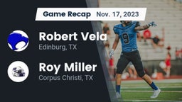Recap: Robert Vela  vs. Roy Miller  2023