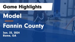 Model  vs Fannin County  Game Highlights - Jan. 23, 2024