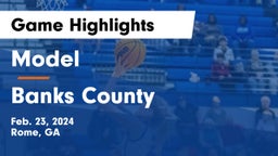 Model  vs Banks County  Game Highlights - Feb. 23, 2024