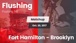 Matchup: Flushing  vs. Fort Hamilton  - Brooklyn 2017