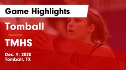 Tomball  vs TMHS Game Highlights - Dec. 9, 2020