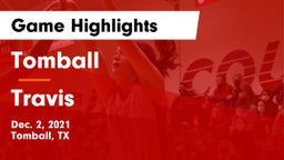 Tomball  vs Travis  Game Highlights - Dec. 2, 2021