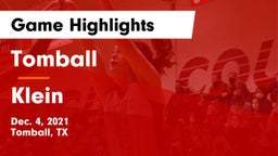 Tomball  vs Klein Game Highlights - Dec. 4, 2021