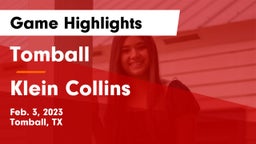 Tomball  vs Klein Collins  Game Highlights - Feb. 3, 2023