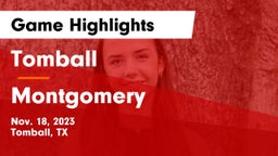 Tomball  vs Montgomery  Game Highlights - Nov. 18, 2023
