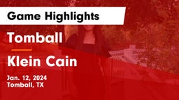 Tomball  vs Klein Cain  Game Highlights - Jan. 12, 2024