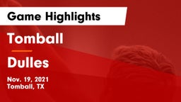 Tomball  vs Dulles  Game Highlights - Nov. 19, 2021