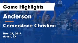 Anderson  vs Cornerstone Christian  Game Highlights - Nov. 29, 2019