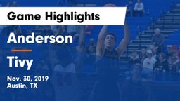 Anderson  vs Tivy  Game Highlights - Nov. 30, 2019