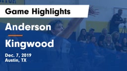 Anderson  vs Kingwood  Game Highlights - Dec. 7, 2019