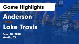 Anderson  vs Lake Travis  Game Highlights - Jan. 10, 2020