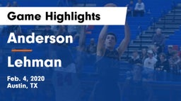 Anderson  vs Lehman  Game Highlights - Feb. 4, 2020