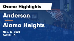 Anderson  vs Alamo Heights  Game Highlights - Nov. 13, 2020