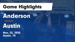 Anderson  vs Austin  Game Highlights - Nov. 23, 2020