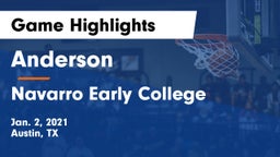 Anderson  vs Navarro Early College  Game Highlights - Jan. 2, 2021