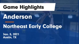 Anderson  vs Northeast Early College  Game Highlights - Jan. 5, 2021