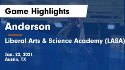 Anderson  vs Liberal Arts & Science Academy (LASA) Game Highlights - Jan. 22, 2021