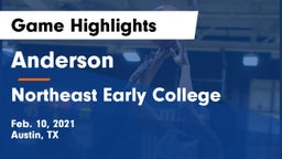 Anderson  vs Northeast Early College  Game Highlights - Feb. 10, 2021
