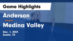 Anderson  vs Medina Valley  Game Highlights - Dec. 1, 2023