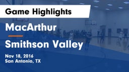 MacArthur  vs Smithson Valley Game Highlights - Nov 18, 2016