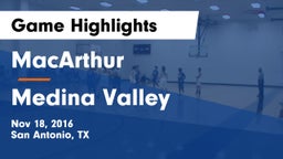 MacArthur  vs Medina Valley  Game Highlights - Nov 18, 2016