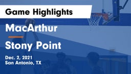 MacArthur  vs Stony Point  Game Highlights - Dec. 2, 2021