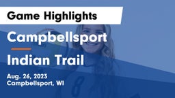 Campbellsport  vs Indian Trail  Game Highlights - Aug. 26, 2023