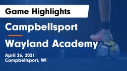 Campbellsport  vs Wayland Academy Game Highlights - April 26, 2021