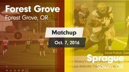 Matchup: Forest Grove High vs. Sprague  2016
