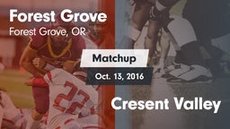 Matchup: Forest Grove High vs. Cresent Valley 2016