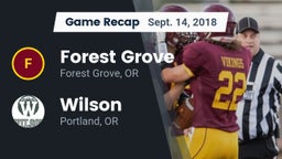 Recap: Forest Grove  vs. Wilson  2018