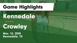 Kennedale  vs Crowley  Game Highlights - Nov. 13, 2020